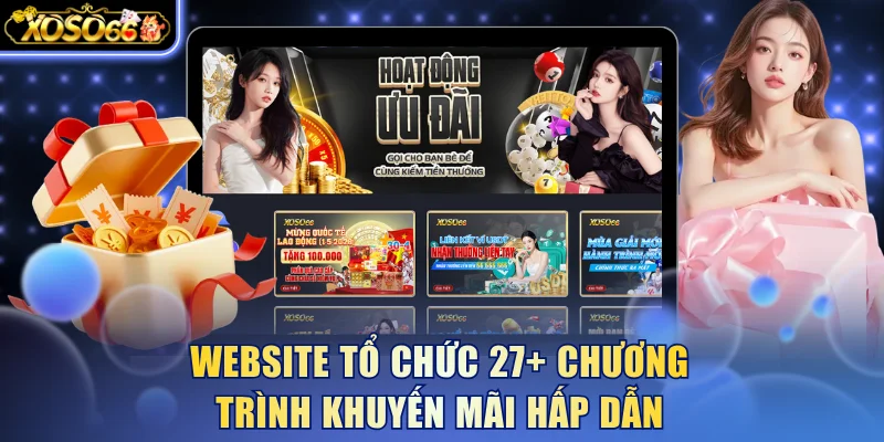 Website tổ chức 27+ chương trình khuyến mãi hấp dẫn